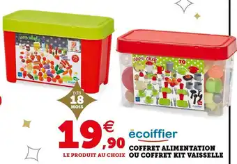 Hyper U Ecoiffier coffret alimentation ou coffret kit vaisselle offre