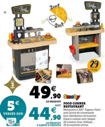 Hyper U Smoby food corner restaurant offre