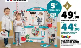 Hyper U Smoby cabinet medical ou salle de classe offre
