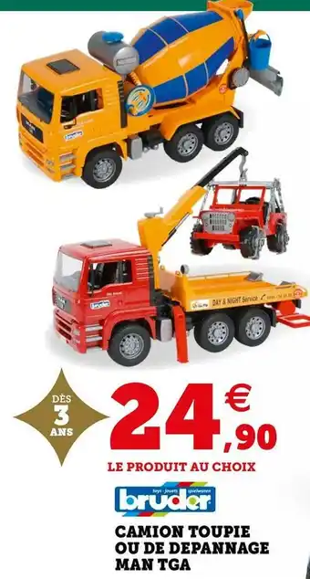 Hyper U Bruder camion toupie ou de depannage man tga offre