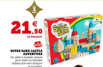 Hyper U Goliath super sand castle adventure offre