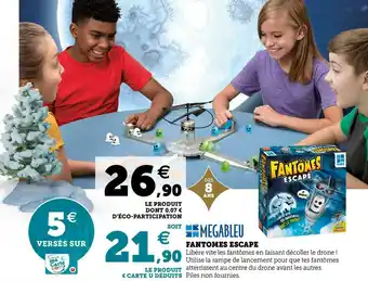 Hyper U Megableu fantomes escape offre