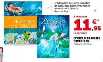 Hyper U Livres mes jolies histoires offre
