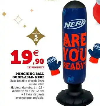 Hyper U Nerf punching ball gonflable- nerf offre