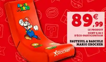 Hyper U Mario fauteuil a bascule mario xrocker offre