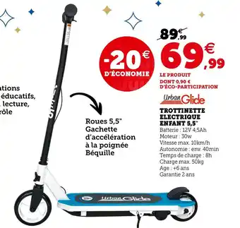 Hyper U Trottinette electrique enfant 5,5" offre