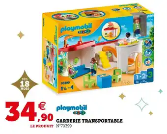 Super U Playmobil garderie transportable offre