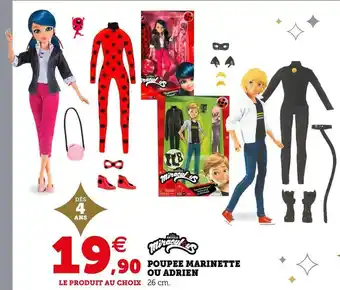 Super U Miraculous poupee marinette ou adrien offre