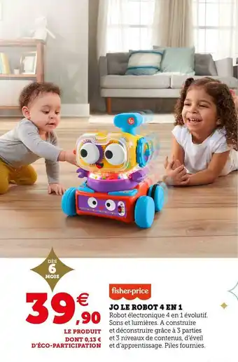 Super U Fisher-price jo le robot 4 en 1 offre
