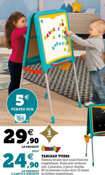 Super U Smoby tableau tubes offre