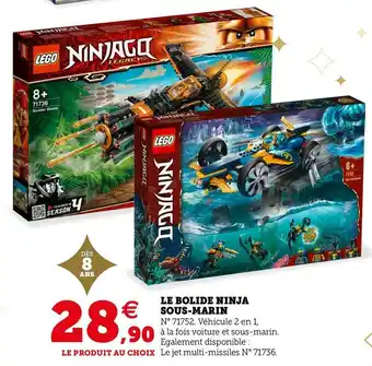Super U Lego le bolide ninja sous-marin offre
