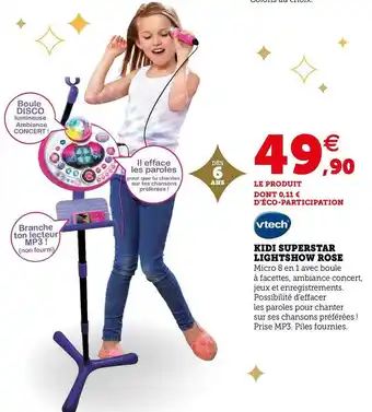 Super U Vtech kidi superstar lightshow rose offre