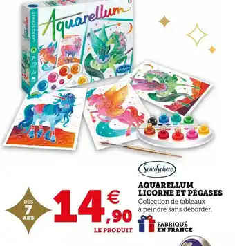 Super U Sentosphère aquarellum licorne et pégases offre