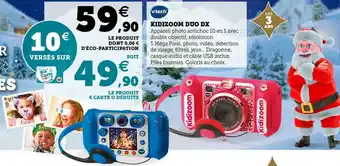 Super U Vtech kidizoom duo dx offre