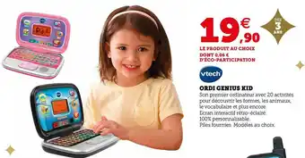 Super U Vtech ordi genius kid offre