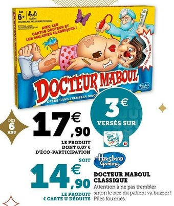 Super U Hasbro docteur maboul classique offre