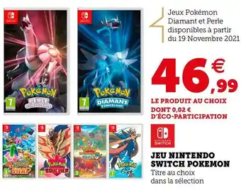 Super U Jeu nintendo switch pokemon offre