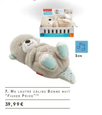Monoprix Fisher-price ma loutre câlins bonne nuit offre