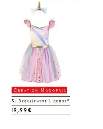 Monoprix Monoprix déguisement licorne offre
