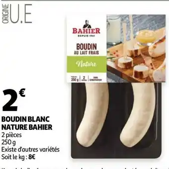 Auchan Bahier boudin blanc nature offre