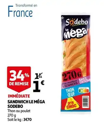 Auchan Sodebo sandwich le méga offre