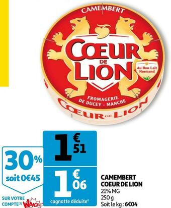 Auchan Coeur de lion camembert offre