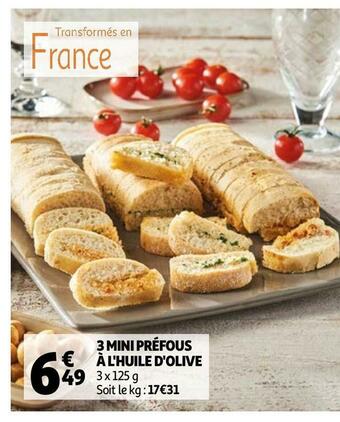 3 mini préfous à l'huile d'olive