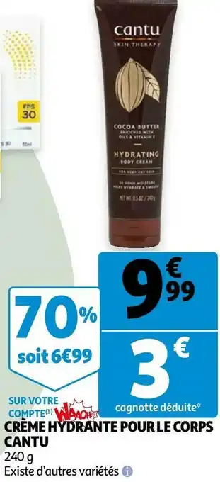 Auchan Cantu crème hydrante pour le corps offre