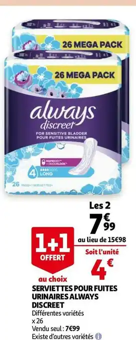 Auchan Always serviettes pour fuites urinaires discreet offre