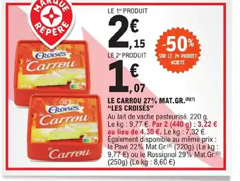 E.Leclerc LE CARROU 27% MAT. GR. LES CROISÉS” offre