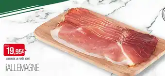 Match JAMBON DE LA FORÊT NOIRE offre