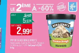 Match BEN & JERRY’S POT DE GLACE offre