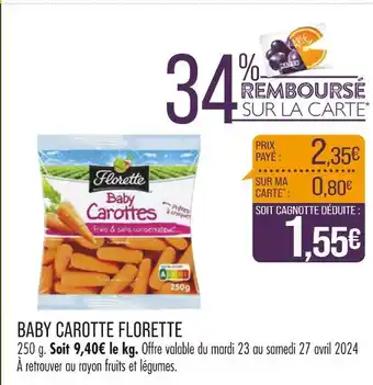 Match FLORETTE BABY CAROTTE offre