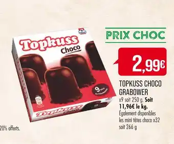 Match TOPKUSS CHOCO GRABOWER offre