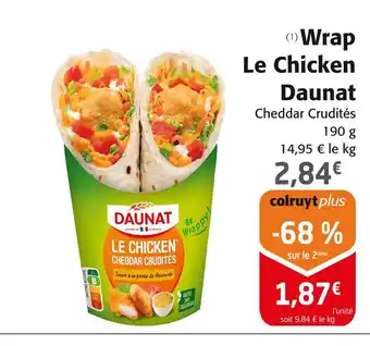 Colruyt Daunat Wrap Le Chicken offre