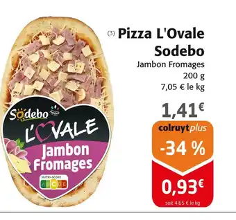 Colruyt Sodebo Pizza L'Ovale offre