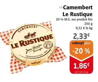 Colruyt Le Rustique Camembert offre