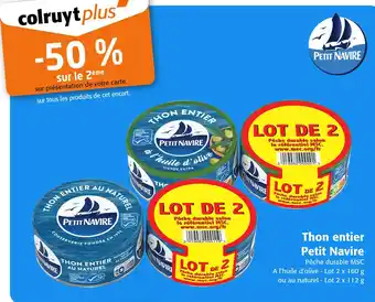 Colruyt Petit Navire -50% sur le 2ème sur tous les produits de cet encart Thon entier offre