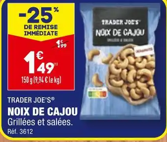 ALDI TRADER JOE’S NOIX DE CAJOU offre