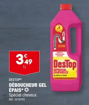 DESTOP DÉBOUCHEUR GEL ÉPAIS