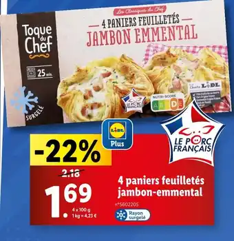 Lidl Toque du Chef 4 paniers feuilletés jambon-emmental offre