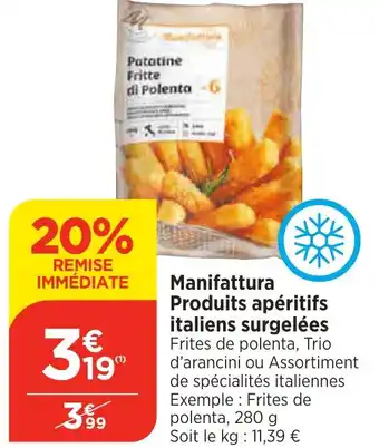 Bi1 Manifattura Produits apéritifs italiens surgelées offre