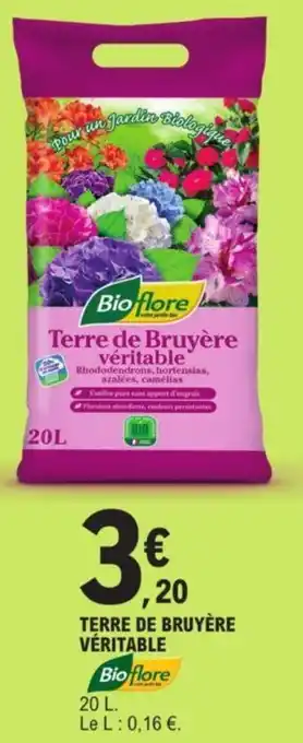 E.Leclerc TERRE DE BRUYÈRE VÉRITABLE offre