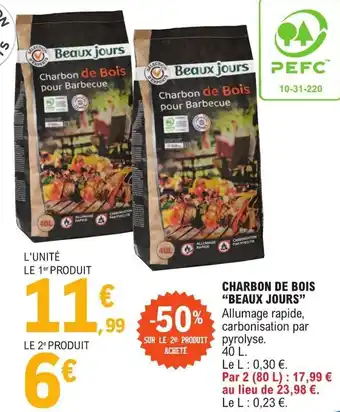 E.Leclerc CHARBON DE BOIS "BEAUX JOURS" offre