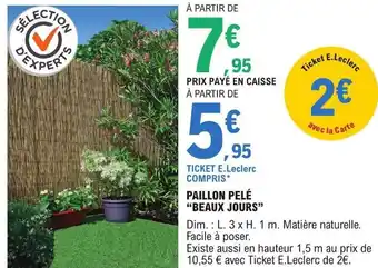 PAILLON PELĂ "BEAUX JOURS"