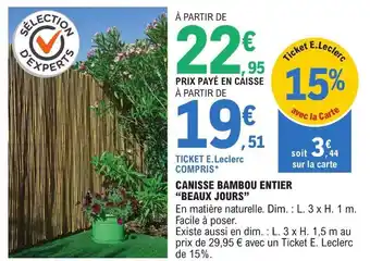 E.Leclerc CANISSE BAMBOU ENTIER "BEAUX JOURS" offre