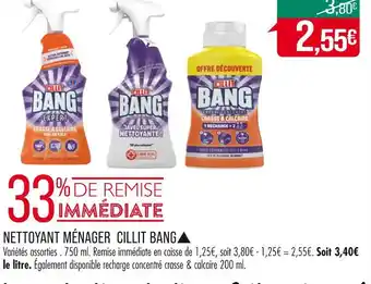 Match CILLIT BANG NETTOYANT MÉNAGER▲ offre