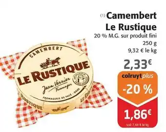 Colruyt Le rustique - camembert offre