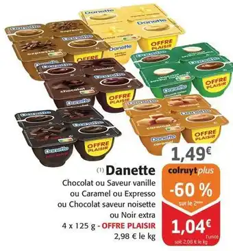 Colruyt Danette offre