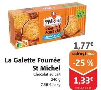 Colruyt St michel - la galette fourree offre